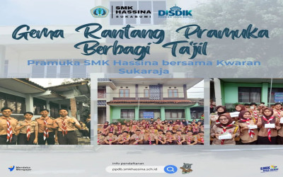 Gema Rantang Pramuka & Berbagi Takjil Pramuka SMK Hassina bersama Kwaran Sukaraja