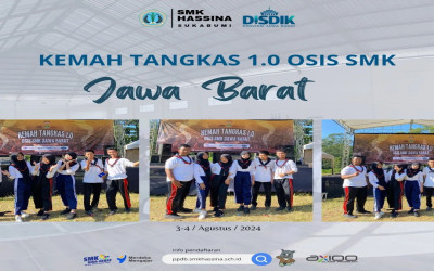 Kemah Tangkas 1.0 OSIS SMK Jawa Barat 2024